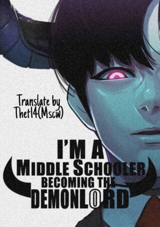 I'm A Middle Schooler Becoming The Demon Lord
